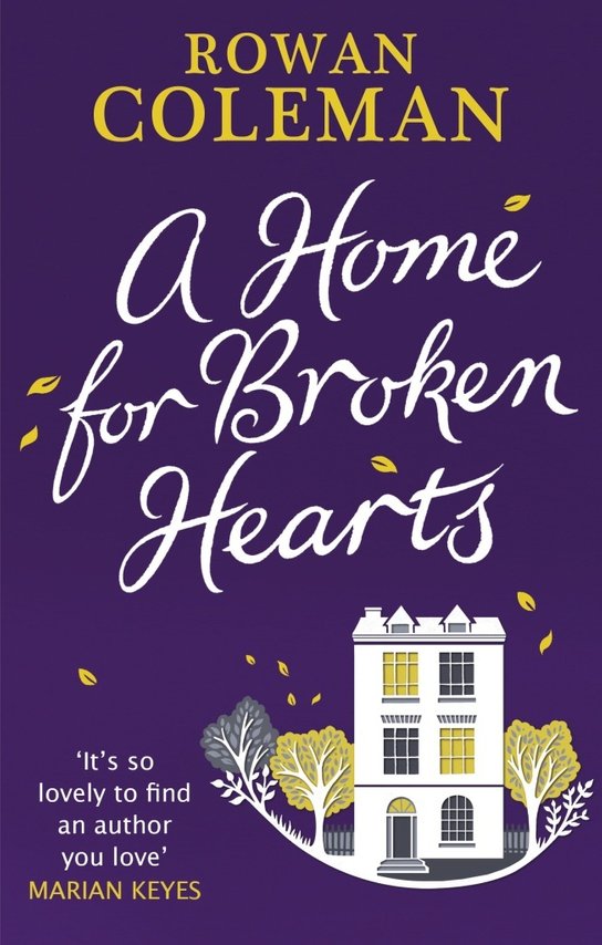 The Happy Home for Broken Hearts