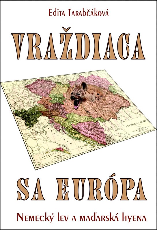 Vraždiaca sa Európa