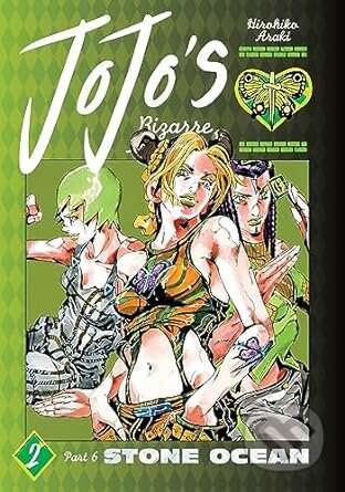 Jojo Bizarre Adventure 6 Stone Ocean 2 - Hirohiko Araki