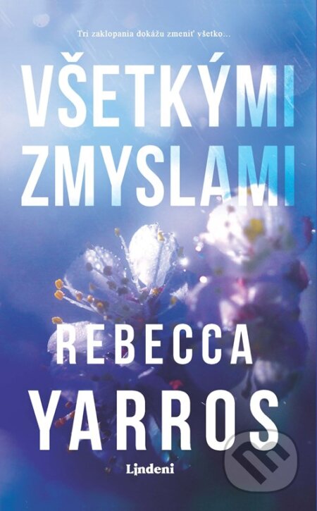 Všetkými zmyslami - Rebecca Yarros