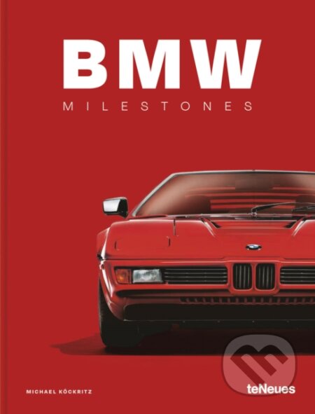 BMW Milestones - Michael Kockritz
