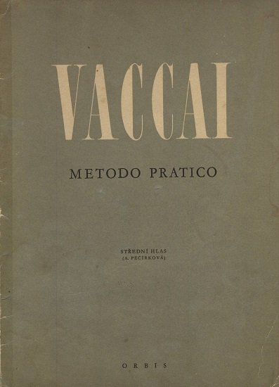 Metodo pratico škola zpěvu střední hlas | VACCAI, Niccoló, VACCAI, Niccolo