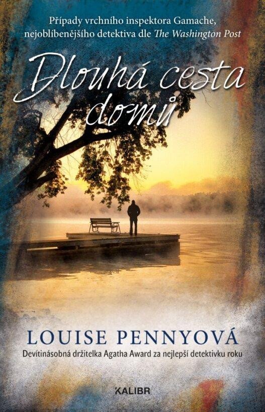 Dlouhá cesta domů, 2.  vydání - Louise Penny