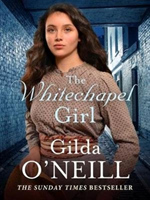 Whitechapel Girl (O'Neill Gilda)(Paperback / softback)