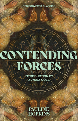 Contending Forces (Hopkins Pauline E.)(Paperback)