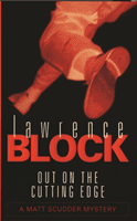 Out On The Cutting Edge (Block Lawrence)(Paperback / softback)