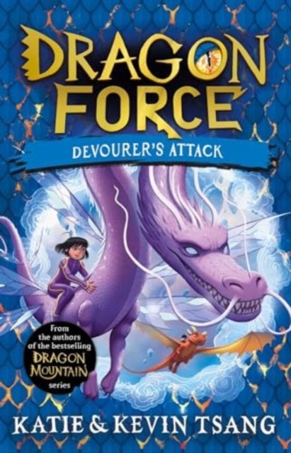 Dragon Force: Devourer's Attack (Tsang Katie)(Paperback / softback)