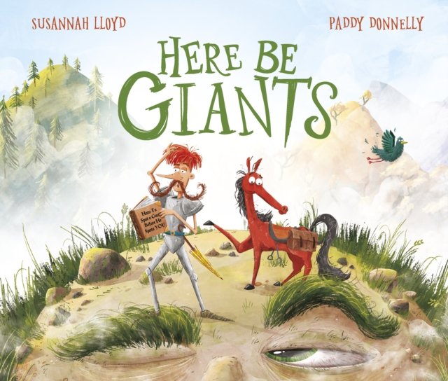 Here Be Giants (Lloyd Susannah)(Paperback / softback)