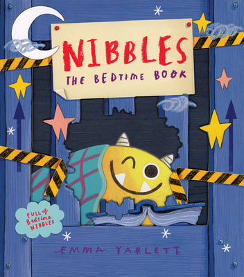 Nibbles: The Bedtime Book (Yarlett Emma)(Pevná vazba)