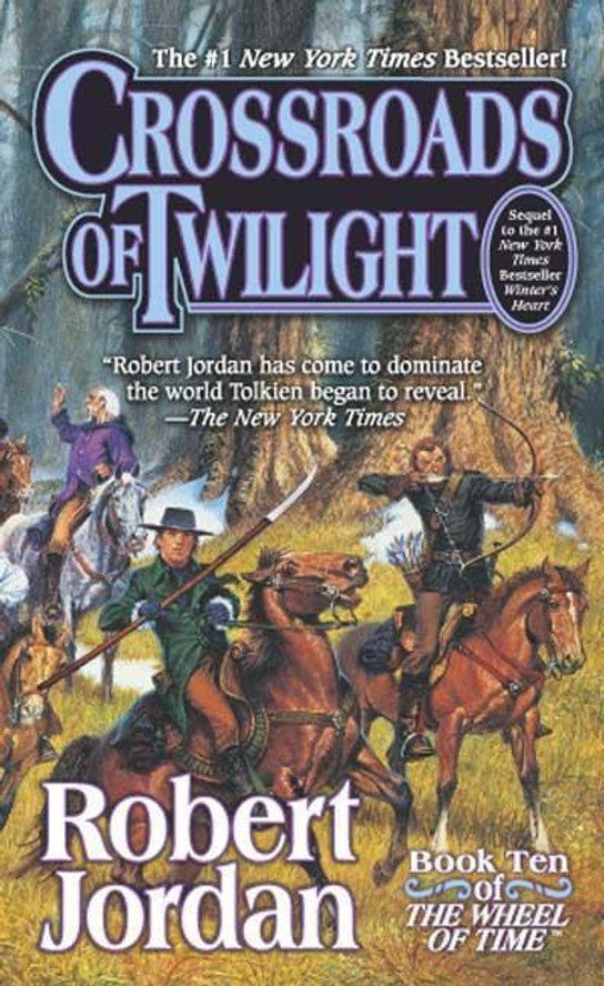 The Wheel of Time 10. Crossroads of Twilight