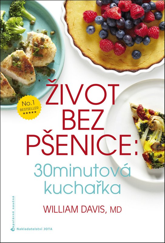 Život bez pšenice: 30minutová kuchařka