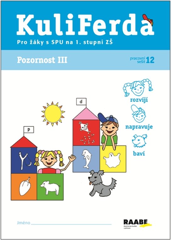 Pozornost III. PS 12 pro SPU na 1. stupni ZŠ