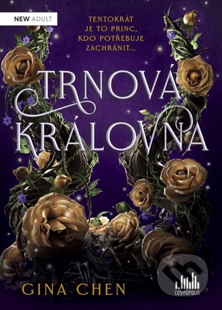 Trnová královna - Gina Chen