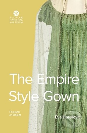 The Empire StyleGown - Eva Hasalová