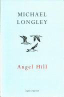 Angel Hill (Longley Michael)(Paperback / softback)