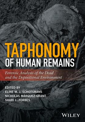 Taphonomy of Human Remains (Schotsmans Eline M. J.)(Pevná vazba)