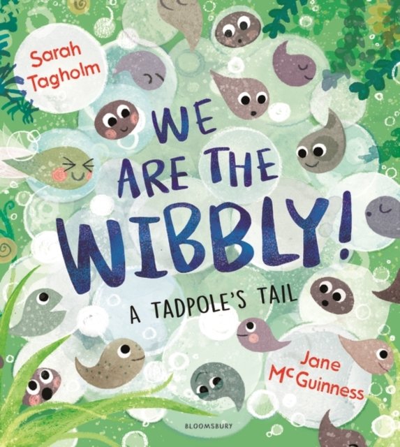 We Are the Wibbly! (Tagholm Sarah)(Pevná vazba)