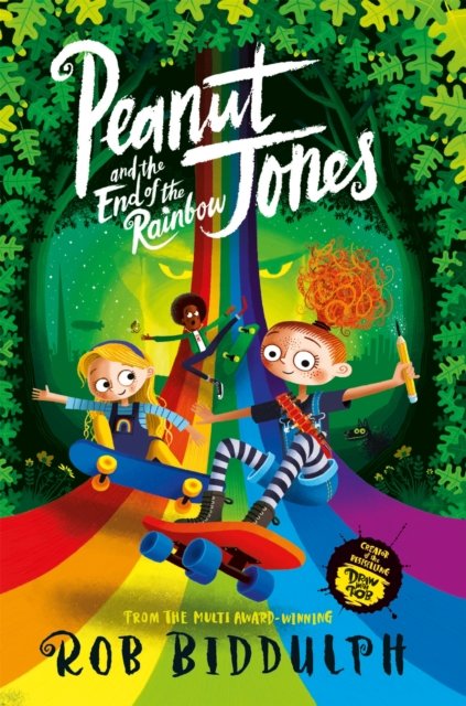 Peanut Jones and the End of the Rainbow (Biddulph Rob)(Paperback / softback)