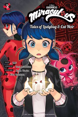 Miraculous: Tales of Ladybug & Cat Noir (Manga) 3 (Warita Koma)(Paperback)