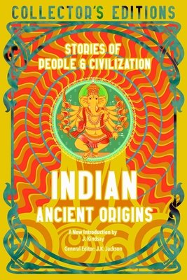 Indian Ancient Origins: Stories of People & Civilization (Dalal Roshen)(Pevná vazba)