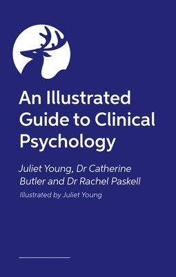 An Illustrated Guide to Clinical Psychology (Young Juliet)(Paperback)