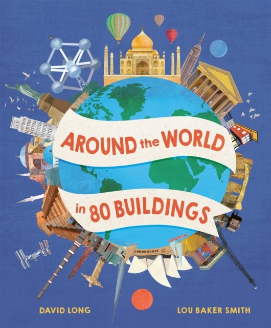 Around the World in 80 Buildings (Long David)(Pevná vazba)