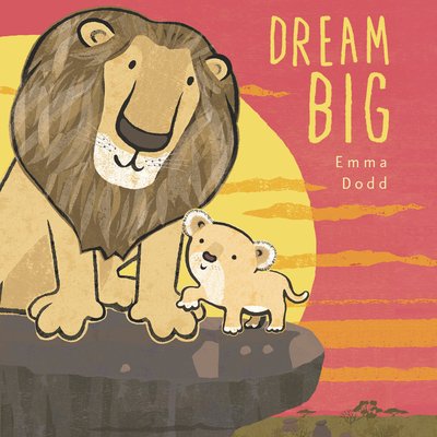 Dream Big (Dodd Emma)(Pevná vazba)