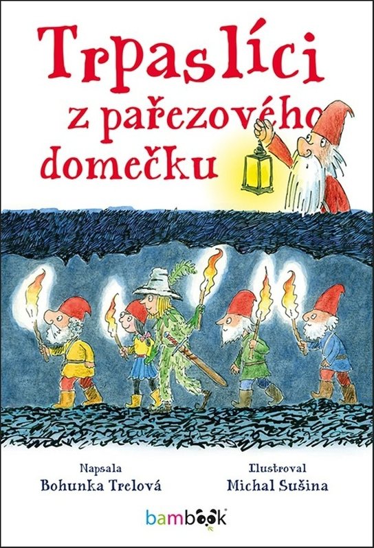 Trpaslíci z pařezového domečku
