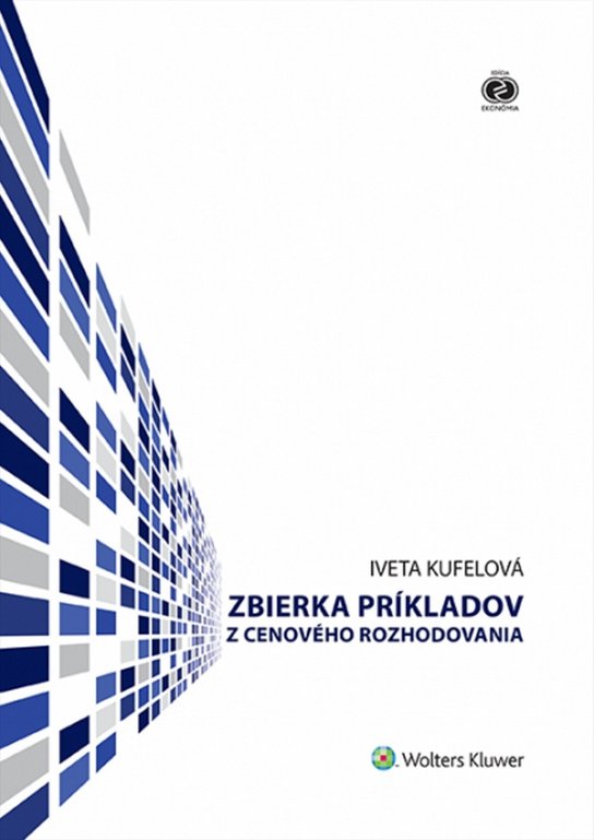 Zbierka príkladov z cenového rozhodovania