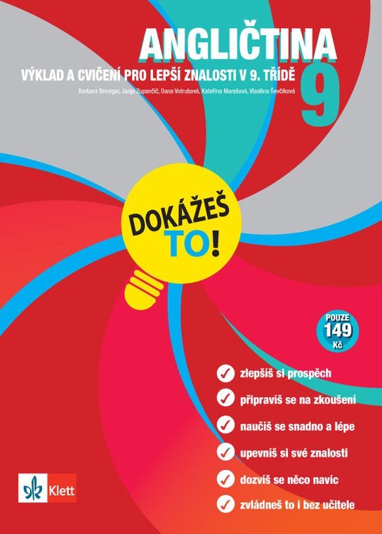 Angličtina 9 Dokážeš to!