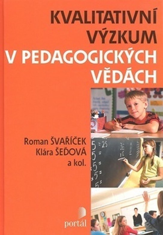 Kvalitativní výzkum v pedagogických vědách