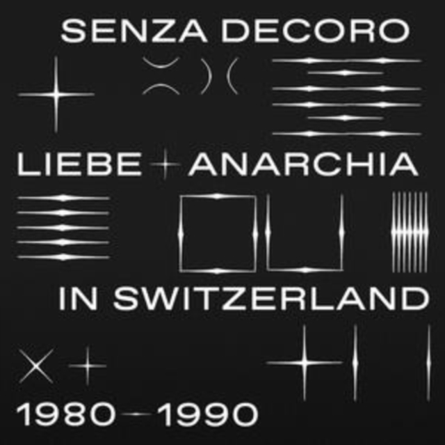 Mehmet Aslan Pres. Senza Decoro: Liebe + Anarchia in Switzerland (Vinyl / 12