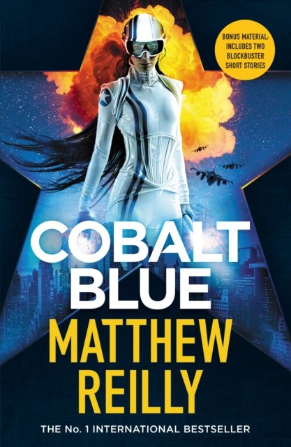 Cobalt Blue - A heart-pounding action thriller  Includes bonus material! (Reilly Matthew)(Paperback / softback)