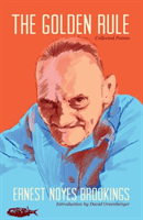 Golden Rule - Collected Poems (Brookings Ernest Noyes)(Paperback / softback)