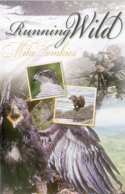 Running Wild (Tomkies Mike)(Paperback)