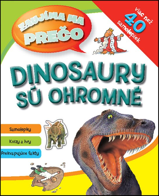 Dinosaury sú ohromné