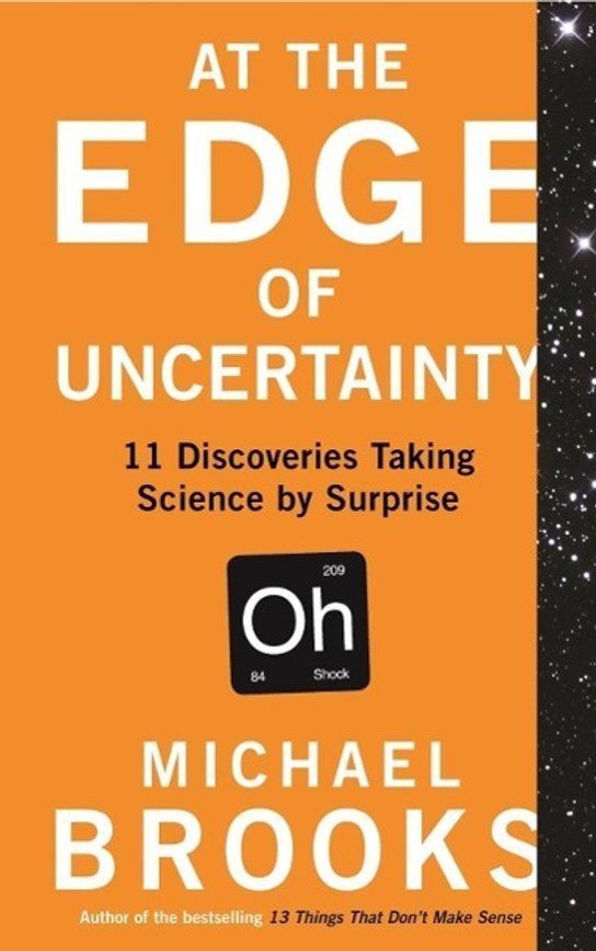 At the Edge of Uncertainty