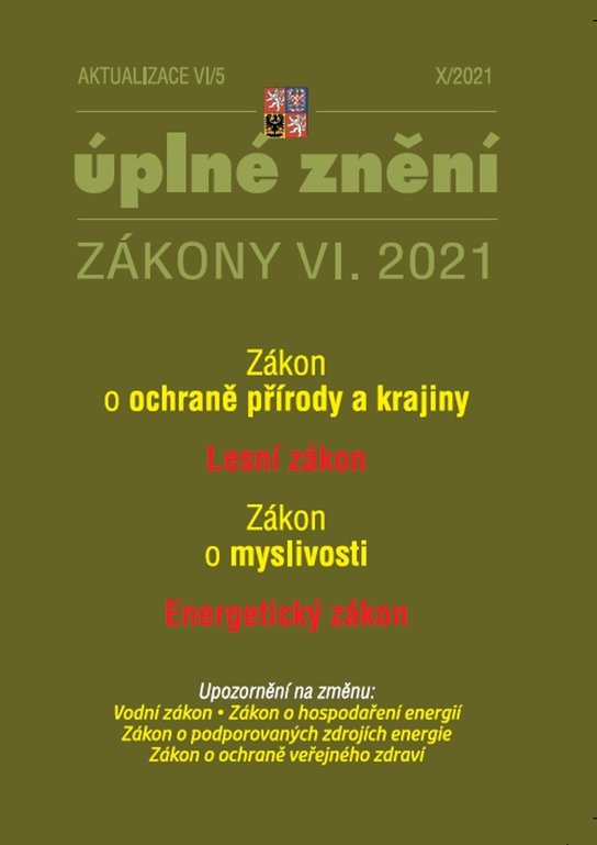Aktualizace VI/5 – Zákon o ochraně přírody a krajiny, Energetický zákon