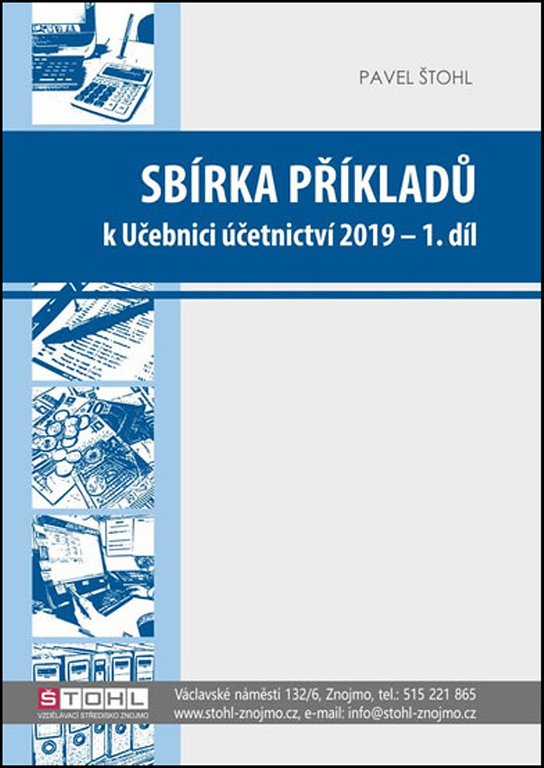 Sbírka příkladů k Učebnici účetnictví 2019 - 1. díl