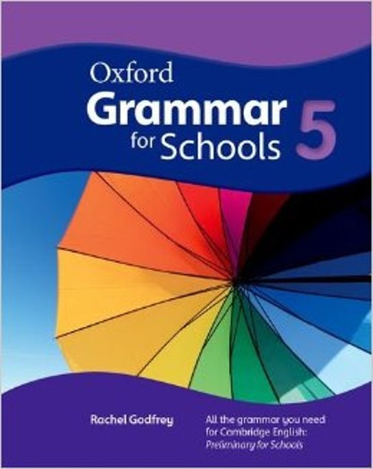 Oxford Grammar for Schools 5 Student's Book