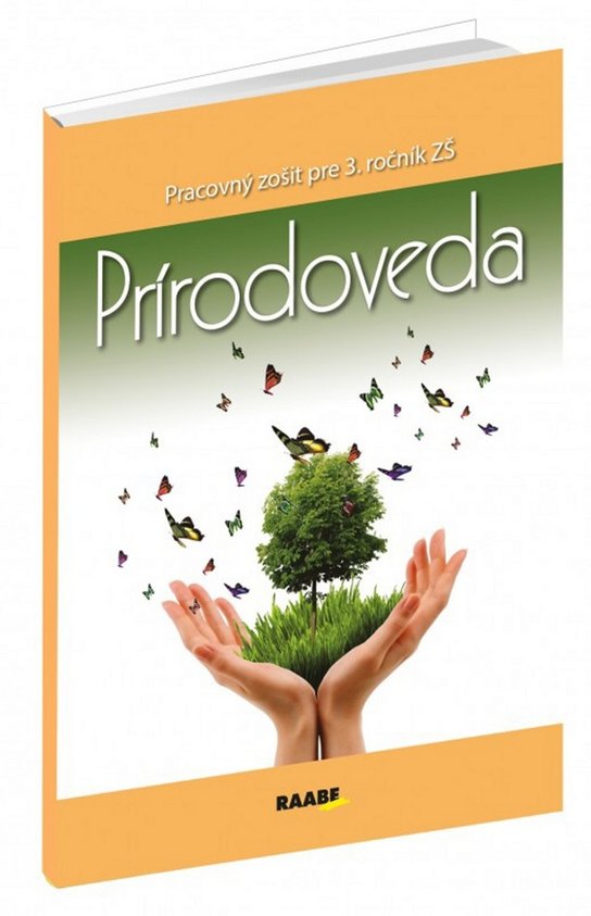 Prírodoveda Pracovný zošit pre 3. ročník ZŠ