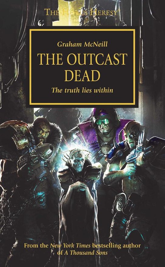 The Horus Heresy 17. The Outcast Dead