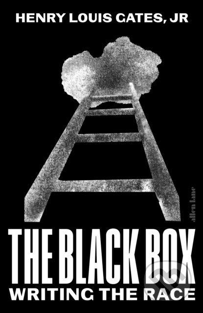 The Black Box - Henry Louis Gates Jr.