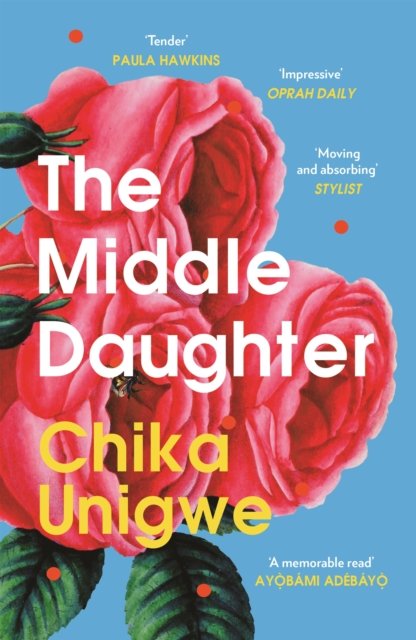 Middle Daughter (Unigwe Chika)(Paperback / softback)