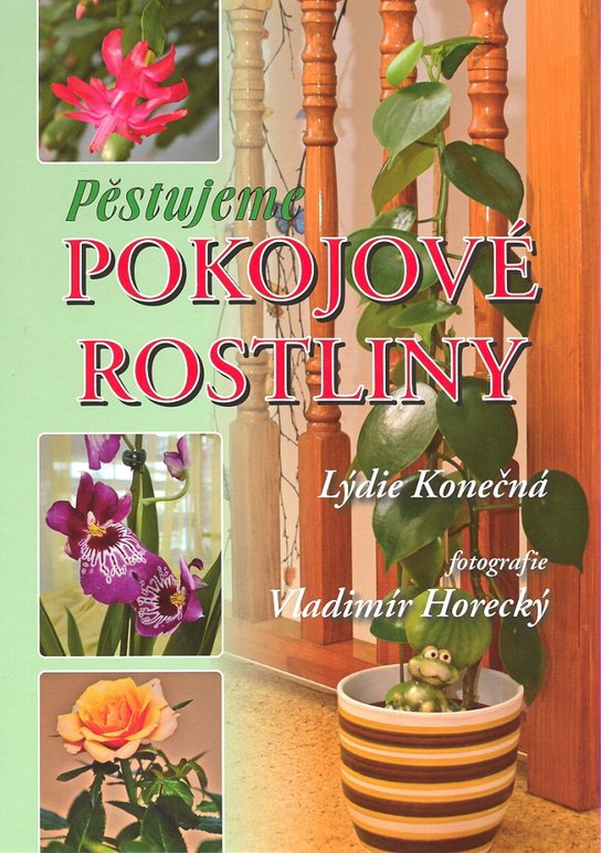 Pěstujeme pokojové rostliny