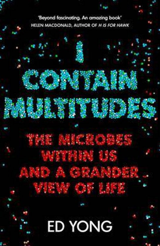 I Contain Multitudes