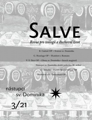 Salve 3/21 Nástupci sv. Dominika