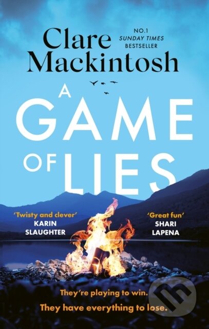 A Game of Lies - Clare Mackintosh