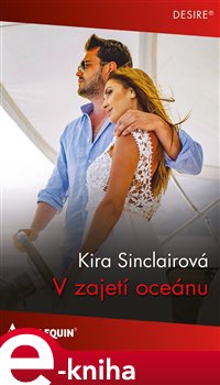 V zajetí oceánu - Kira Sinclairová