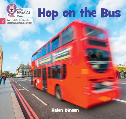 Hop on the Bus: Phase 2 Set 4 (Dineen Helen)(Paperback)